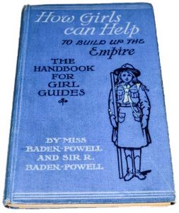 The Handbook for Girl Guides - How Girls Can Help Build the Empire (1912) The Handbook for Girl Guides - How Girls Can Help Build the Empire (1912)